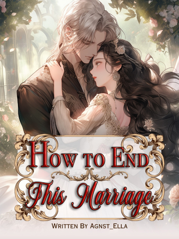How To End This Marriage